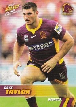 2008 Select NRL Champions #12 Dave Taylor Front